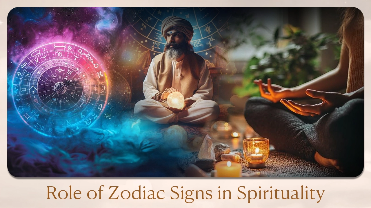Role of Zodiac Signs in Spirituality